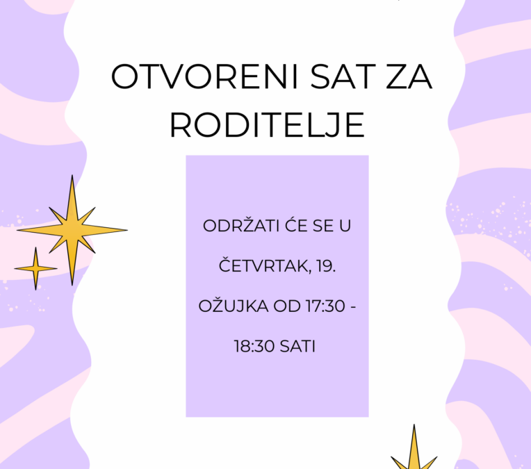 Otvoreni sat za roditelje